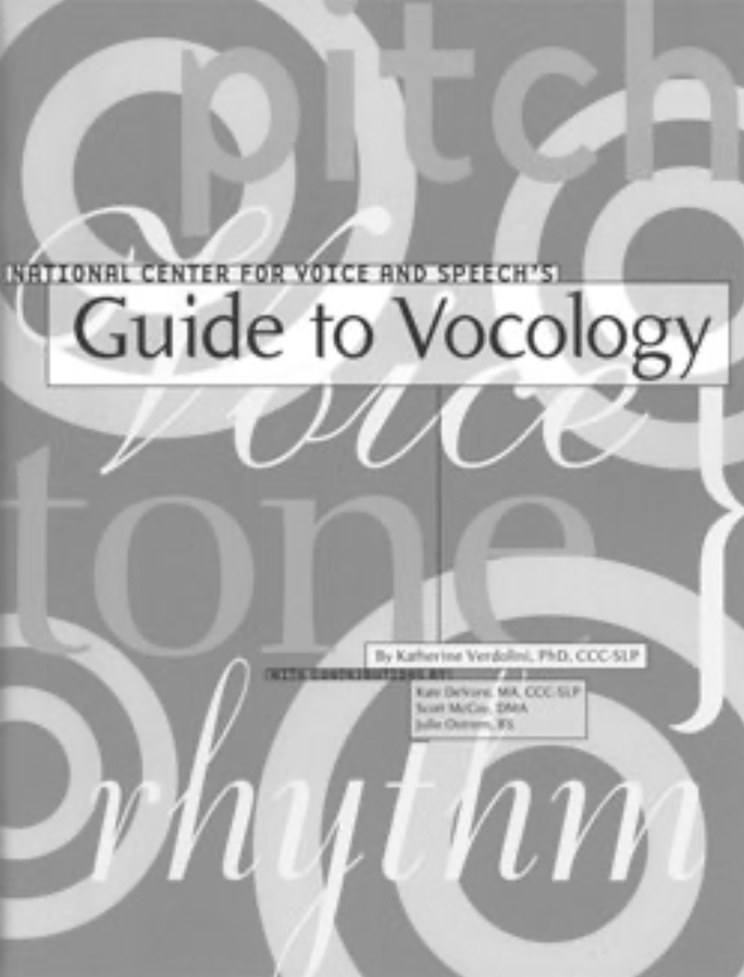 Guide to Vocology