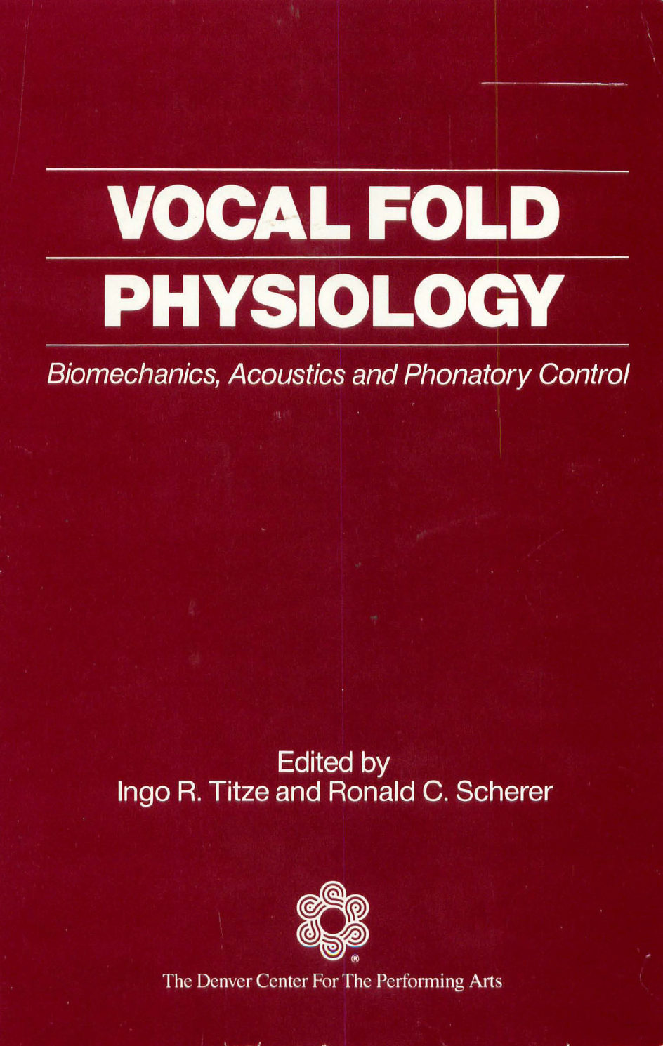 Vocal Fold Physiology